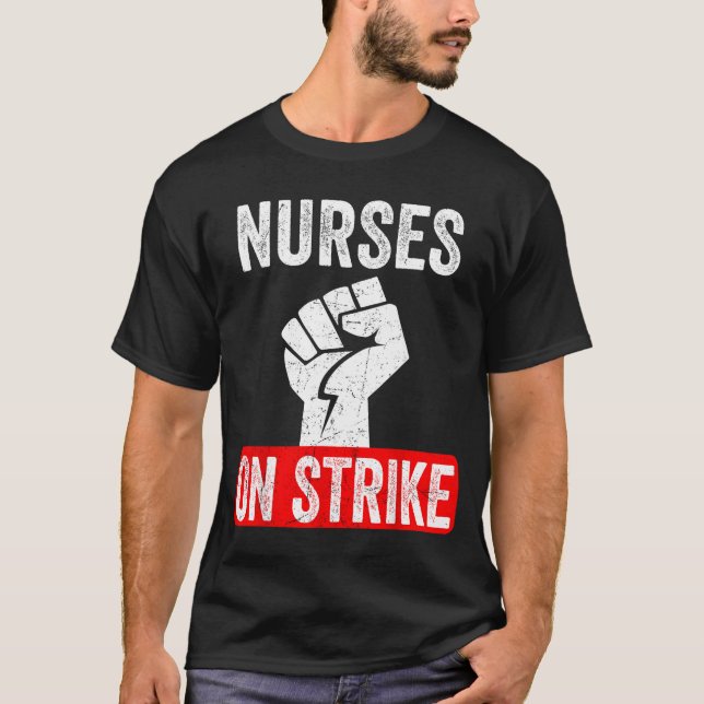 Nurses On Strike Nnu National Nurses United Staffi T-Shirt (Front)