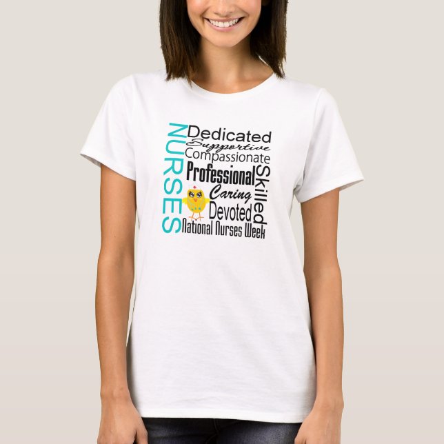 Nurses Recognition Collage - National Nurses Week T-Shirt (Front)