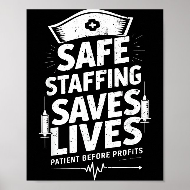Nurses Strike Save Nursing Suprt Safe Staffing Sav Poster (Front)