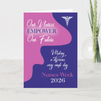 Nurses Week 2026 Empower our Future