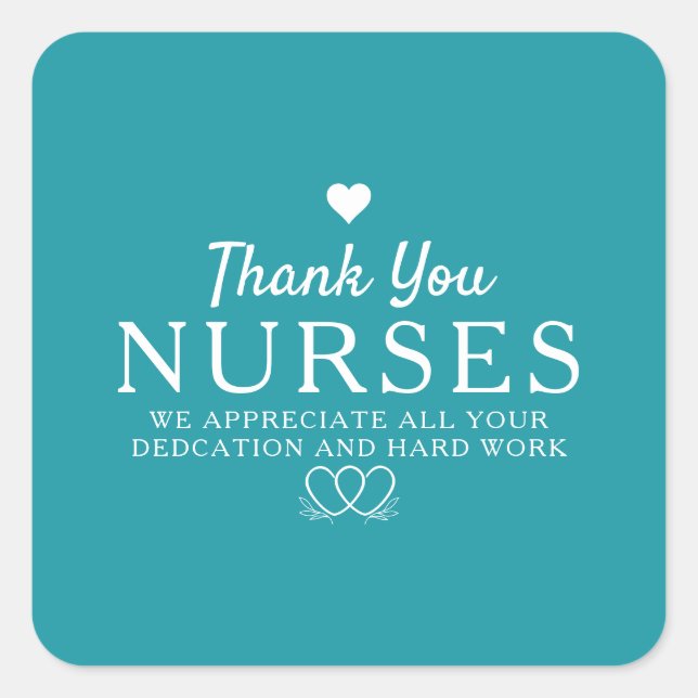 Nurses Week Appreciation Banner Thank You Nurses  Square Sticker (Front)