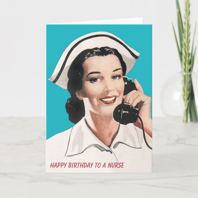 Nurses Week Vintage Nurse Funny Card (Front)