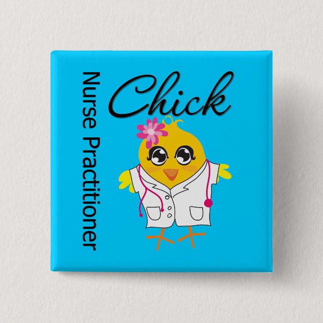 Nursing Career Chick Nurse Practitioner 15 Cm Square Badge (Front)