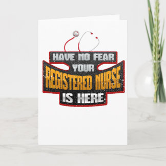 Nursing Career No Fear Registered Nurse is Here Card