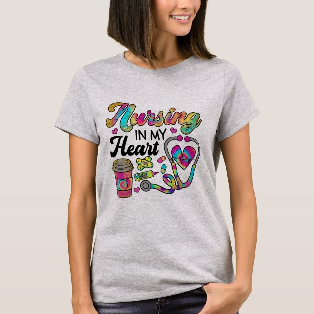 Nursing In My Heart T-Shirt (Front)