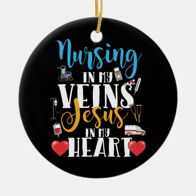 Nursing in My Veins Christian RN Nurse Ceramic Tree Decoration (Front)