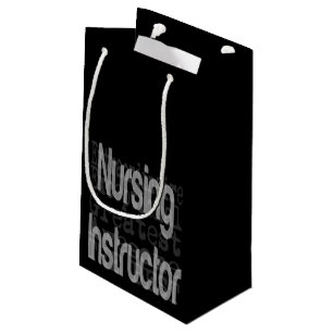 Nursing Instructor Extraordinaire Small Gift Bag