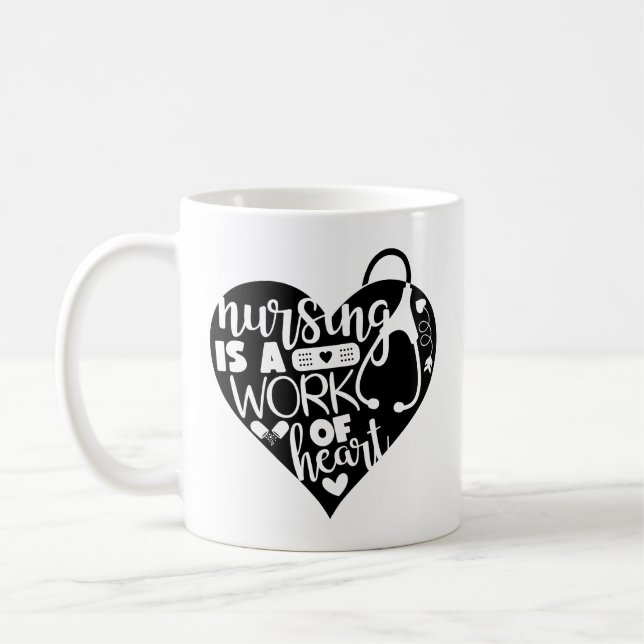 Nursing Is A Work Of Heart Coffee Mug (Left)