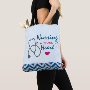 Nursing is a work of Heart Saying w/ Stethoscope Tote Bag