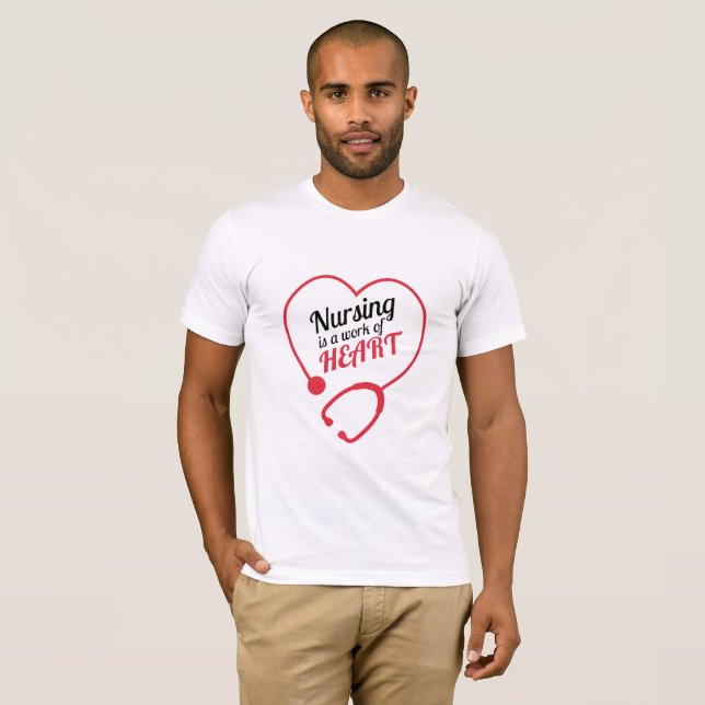 Nursing Is A Work Of Heart T-Shirt (Front Full)