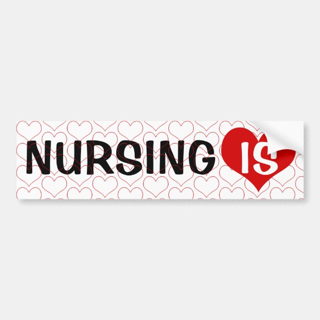 Nursing IS LOVE (Heart) Bumper Sticker (Front)