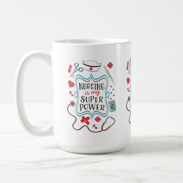 Nursing is my super power mug (Left)