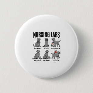 Nursing Labs Dog Medical Pun Vector Shirt Design_1 6 Cm Round Badge