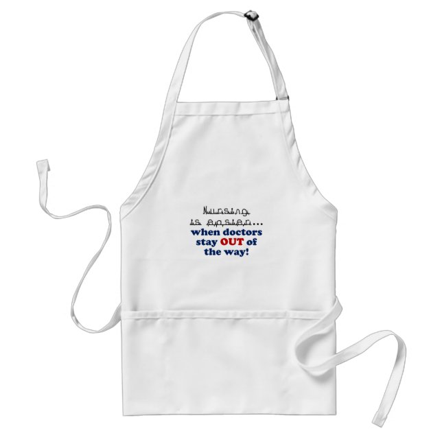 Nursing - Let me do my job Standard Apron (Front)