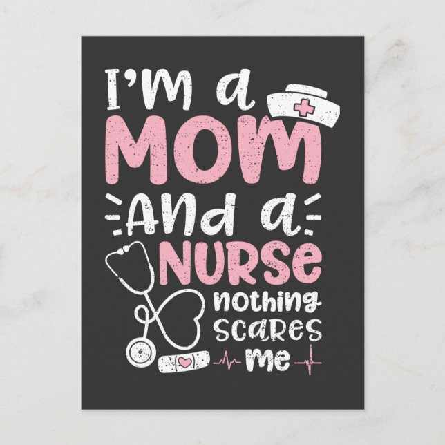 Nursing Life | I Am A Mum And A Nurse Postcard (Front)