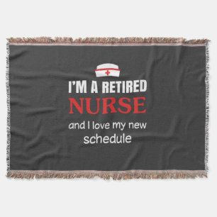 Nursing Life I Am A Retired Nurse Throw Blanket