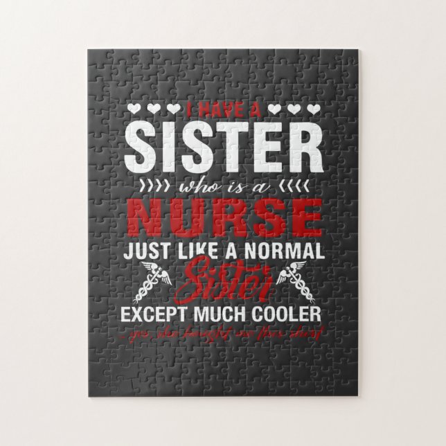 Nursing Life | I Have A Nurse Sister Jigsaw Puzzle (Vertical)
