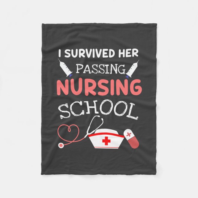 Nursing Life I Survived Her Passing Nursing School Fleece Blanket (Front)
