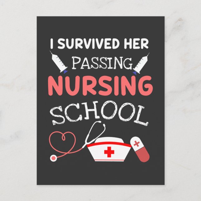 Nursing Life I Survived Her Passing Nursing School Invitation Postcard (Front)