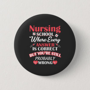 Nursing Life Nursing School Student 6 Cm Round Badge