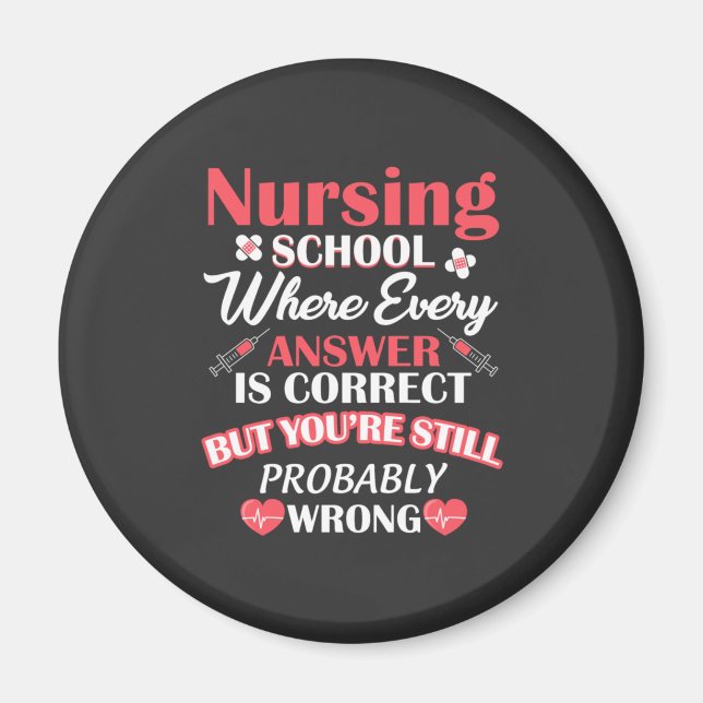 Nursing Life | Nursing School Student Magnet (Front)