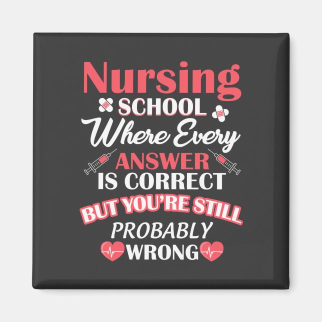 Nursing Life | Nursing School Student Magnet (Front)