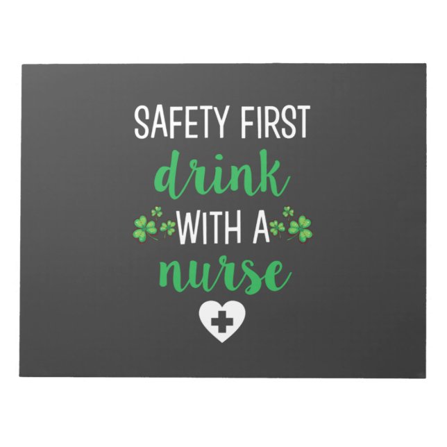 Nursing Life | Safety First Drink With A Nurse Notepad (Front)