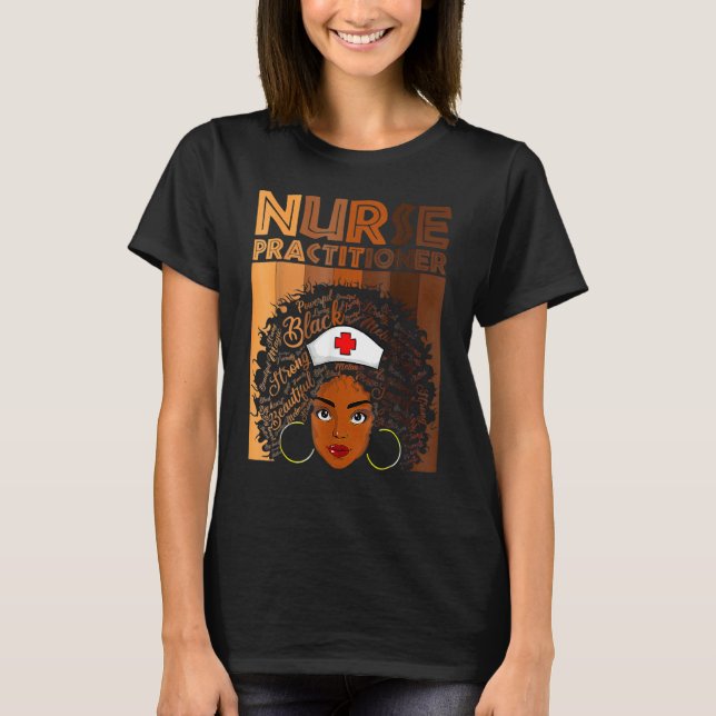 Nursing Practitioner Nurse For Women American Afri T-Shirt (Front)
