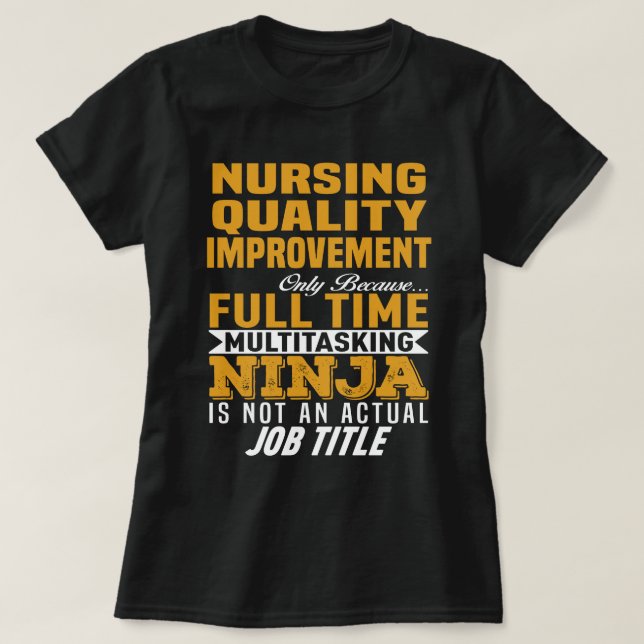 Nursing Quality Improvement T-Shirt (Design Front)