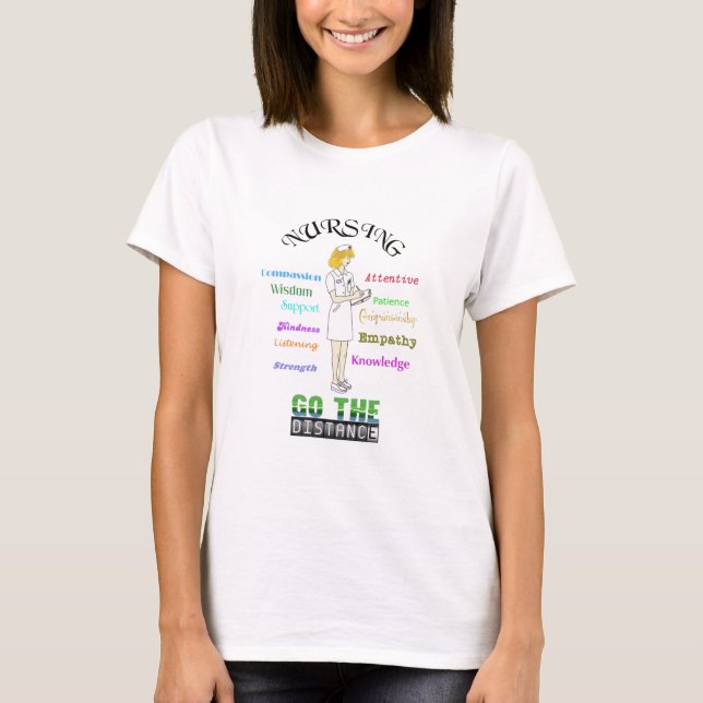 Nursing Quote That warms the Heart Cute T-Shirt (Front)