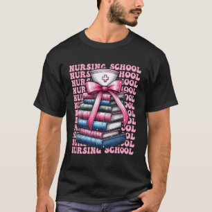 Nursing School Future Nurse Girl Coquette Bow Pink T-Shirt