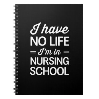 Nursing School Life Spiral Notebook