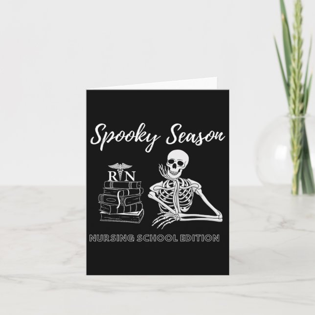 Nursing School Student Halloween Skeleton For Spoo Card (Front)