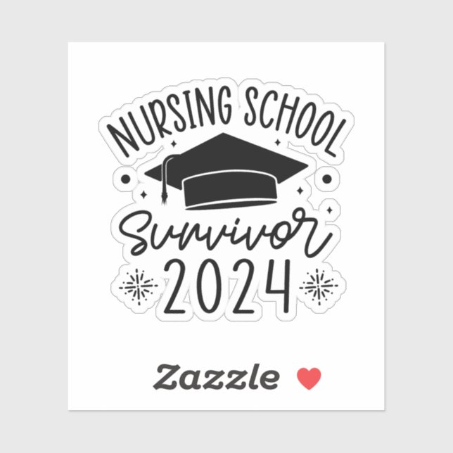 Nursing School Survivor 2024, Nurse Graduation (Sheet)