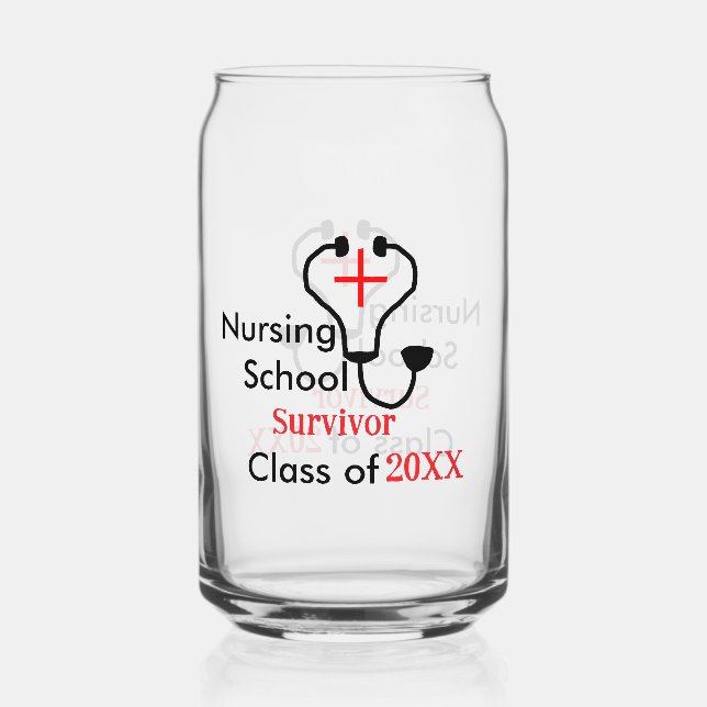 Nursing School survivor class of 20XX medical nurs Can Glass (Front)