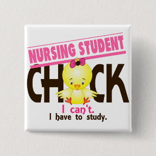 Nursing Student Chick 1 15 Cm Square Badge