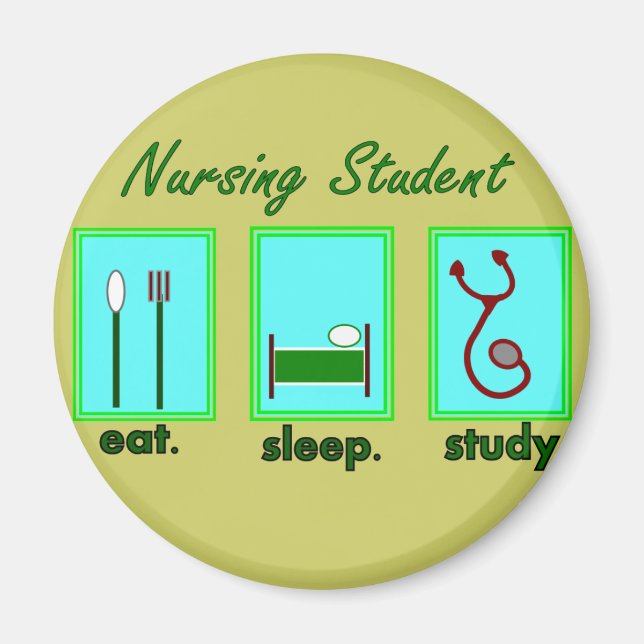 nursing student eat sleep study magnet (Front)