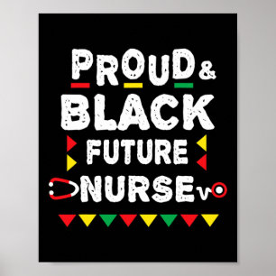 Nursing Student Future Black Nurse African Pride  Poster