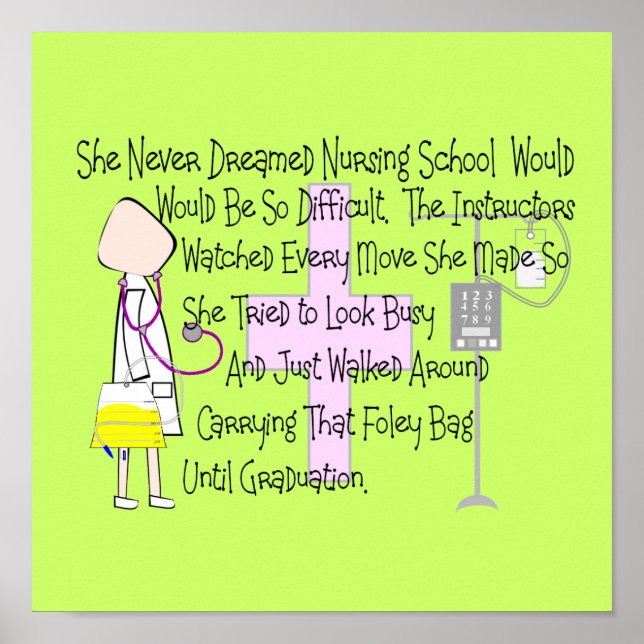 Nursing Student Story Art Poster "Foley Bag" (Front)