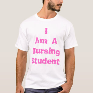 Nursing Student T-Shirt