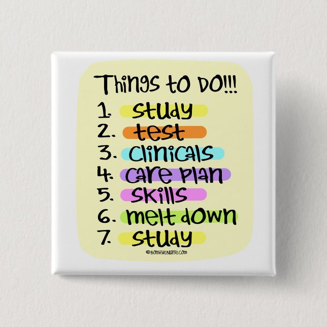 Nursing Student  to Do List 15 Cm Square Badge (Front)