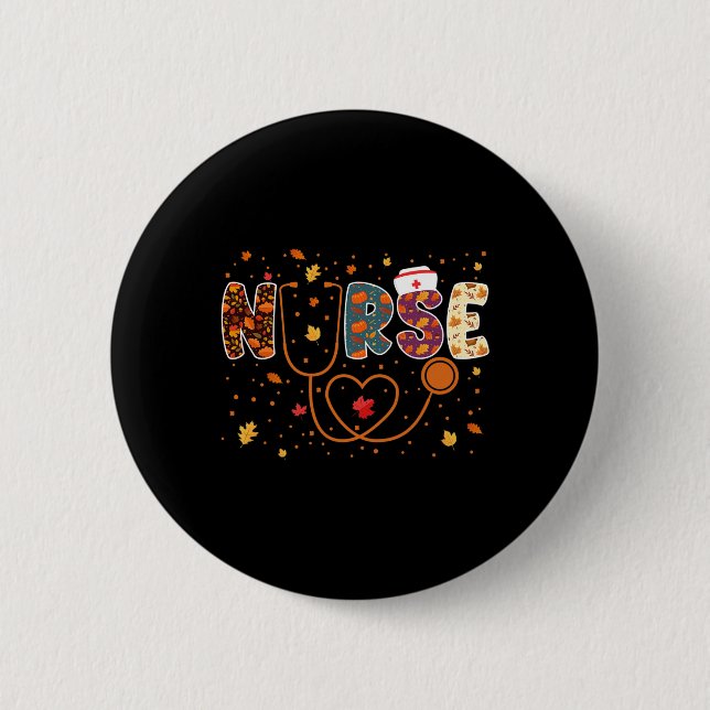 Nursing Thanksgiving Day Stethoscope Fall Nurse Co 6 Cm Round Badge (Front)
