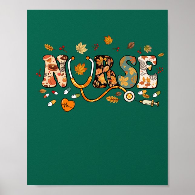 Nursing Thanksgiving Day Stethoscope Fall Nurse Co Poster (Front)