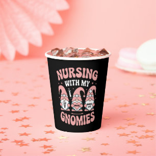 Nursing With My Gnomies Gnome Nurse Life Valentine Paper Cups
