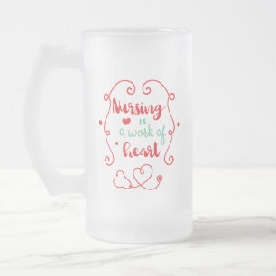 Nursing Work Frosted Glass Beer Mug