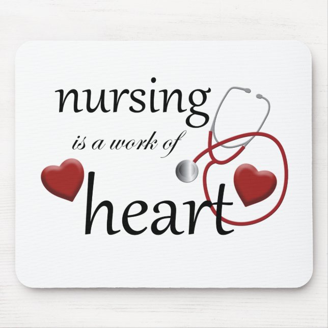 Nursing Work of Heart Nurse Mouse Pad (Front)