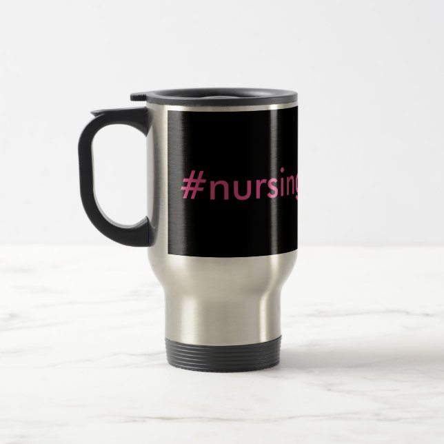 #nursingproblems black & pink travel mug (Left)