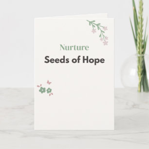 Nurture Seeds of Hope Teacher Floral Card