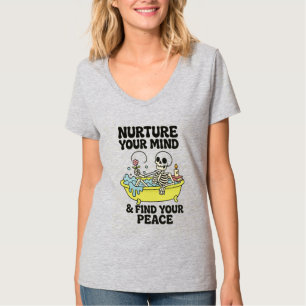 Nurture Your Mind – Relaxing Skeleton Tee