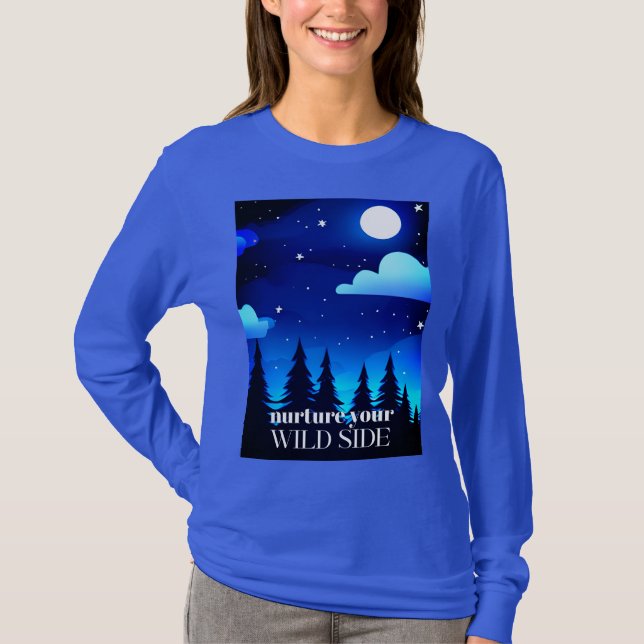 Nurture Your Wild Side - Moon. Stars & Pine Trees T-Shirt (Front)